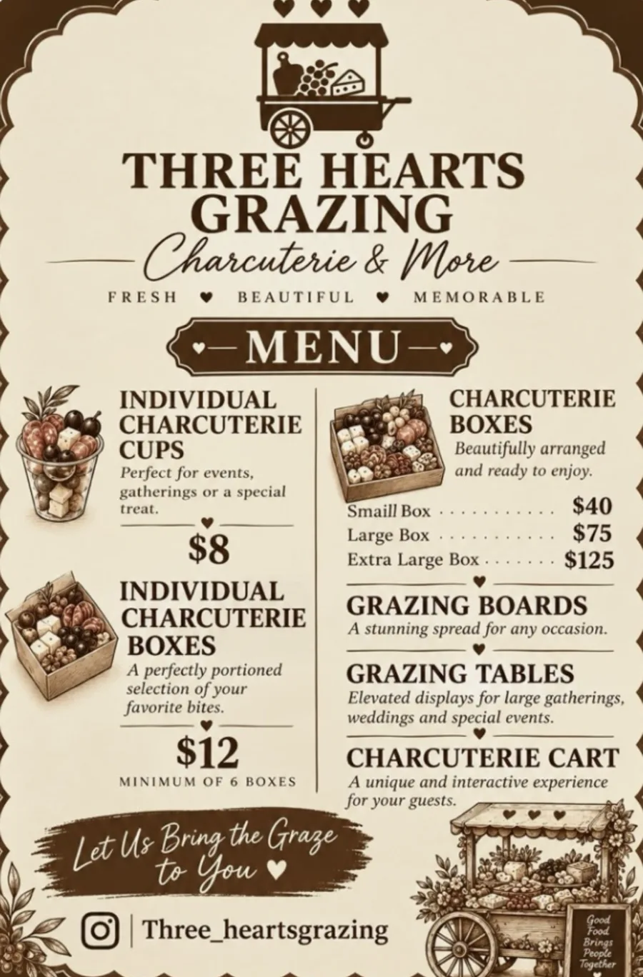 Three Hearts Grazing printed menu listing charcuterie cups, individual boxes, charcuterie boxes, grazing boards, grazing tables and the charcuterie cart